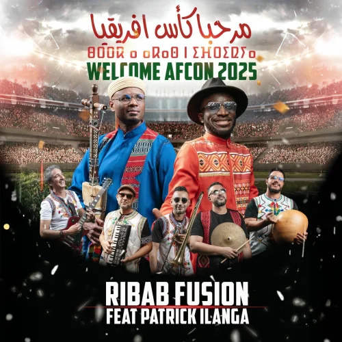 Ribab Fusion - WELCOME AFCON 2025 ‏مرحبا كأس إفريقيا