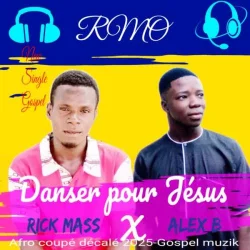 Rick Mass - Danser pour Jésus (feat. Alex B)