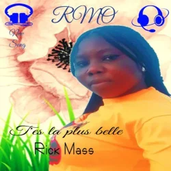 Rick Mass - T'es la plus belle