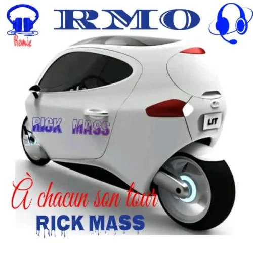 Rick Mass - À chacun son tour _remix
