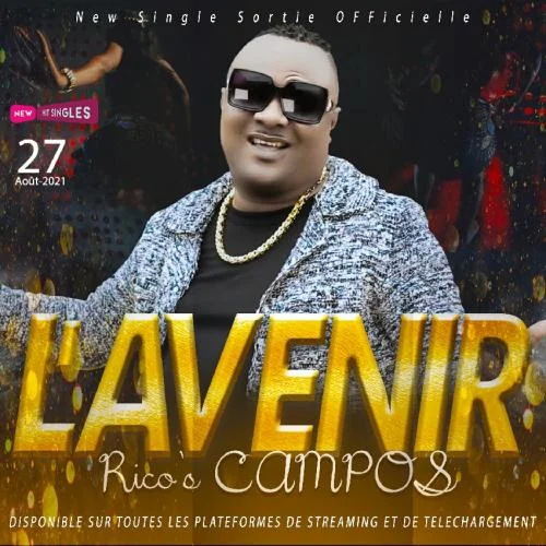 Rico's Campos - L'avenir
