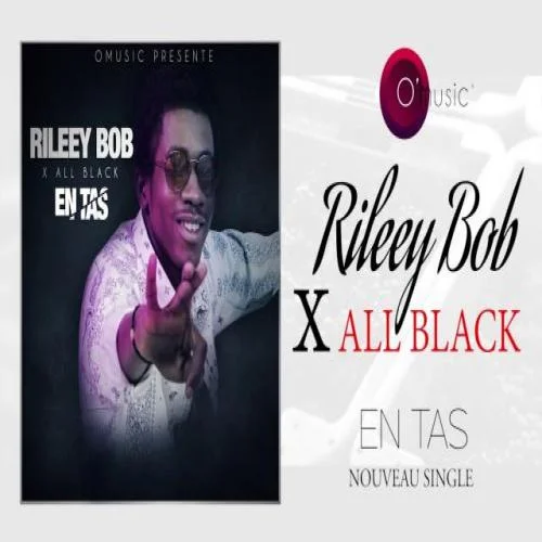 Rileey bob - En tas  (featt. All Black)