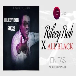 Rileey bob - En tas  (featt. All Black)