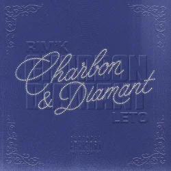 Rim'K - Charbon & Diamant (feat. Leto)
