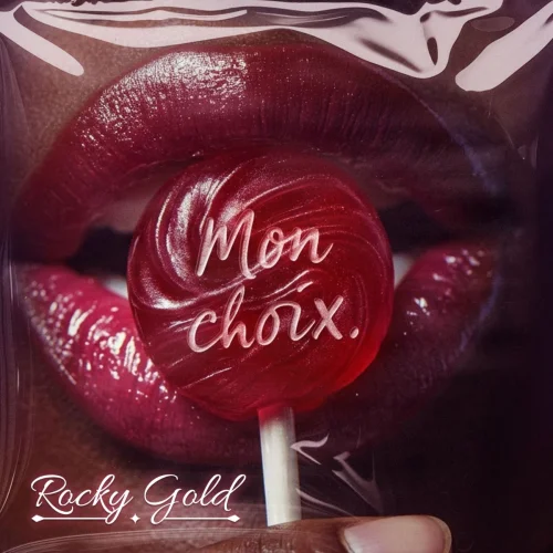 Rocky Gold - Mon Choix