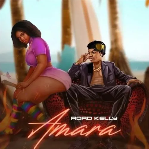 Rord Kelly - Amara