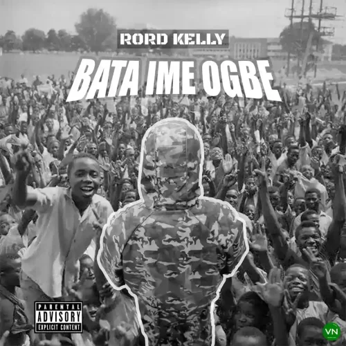 Rord Kelly - Bata Ime Ogbe