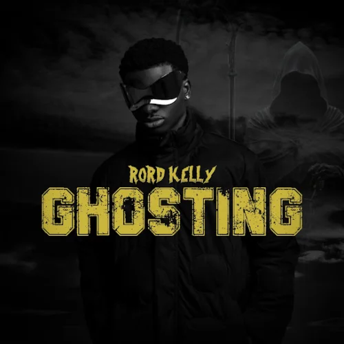 Rord Kelly - Ghosting