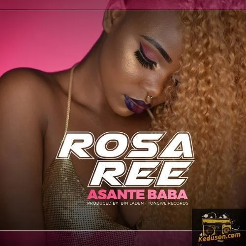 Rosa Ree - Asante Baba