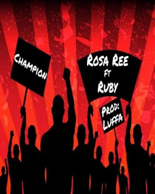 Rosa Ree - Champion