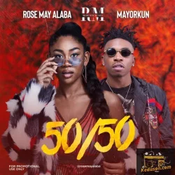 Rose May Alaba - 50/50