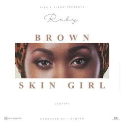 Ruby - Brown Skin Girl Cover