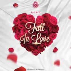 Ruby - Fall In Love