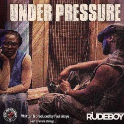 Rudeboy - Under Pressure