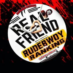 Rudebwoy Ranking - Real Friend
