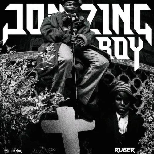 Ruger - Jonzing Boy