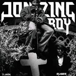 Ruger - Jonzing Boy