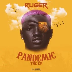 Ruger - PANDEMIC (2021)