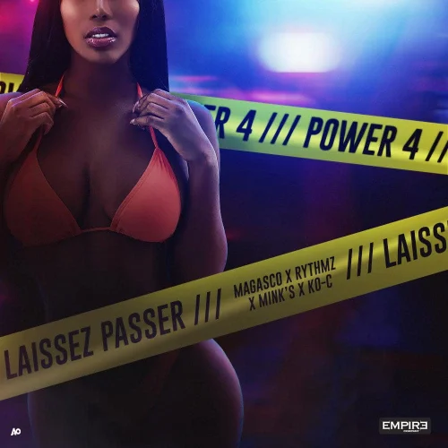 Rythmz - POWER 4) Laissez Passer (feat. Magasco, KO-C & Mink's)