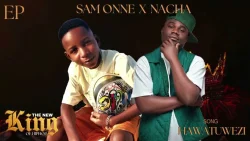 SAM ONNE - HAWATUWEZI (feat. Nacha)