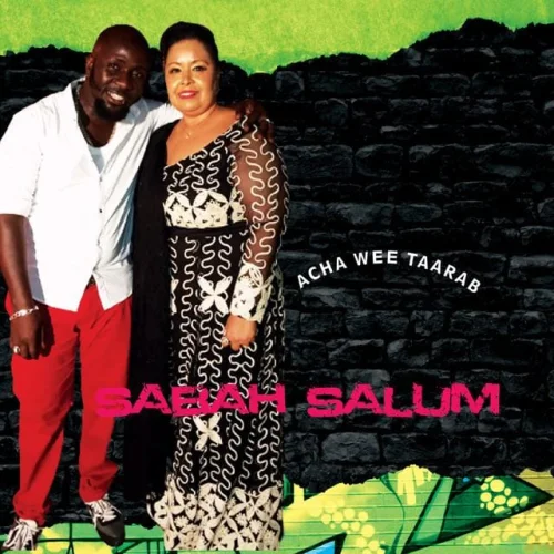 Sabah Salum - Acha Wee Taarab