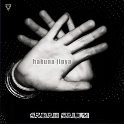 Sabah Salum - Hakuna Jipya