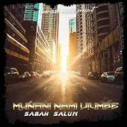 Sabah Salum - Munani Nami Viumbe