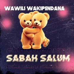 Sabah Salum - Wawili Wakipendana