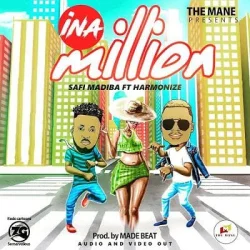 Safi Madiba - Ina Million (feat. Harmonize)