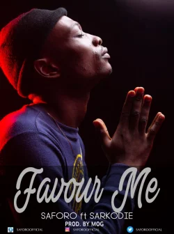 Saforo - Favour Me (feat. Sarkodie)