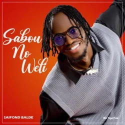 Saifond Balde - Sabou No Weli (2022)