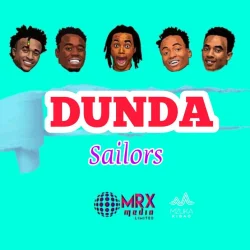 Sailors - DUNDA Mp3 DOWNLOAD