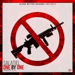 Salatiel - One By One (feat. Salatiel)