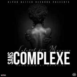 Salatiel - Sans Complexe