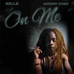 Salle - On Me (feat. Wizard Chan)