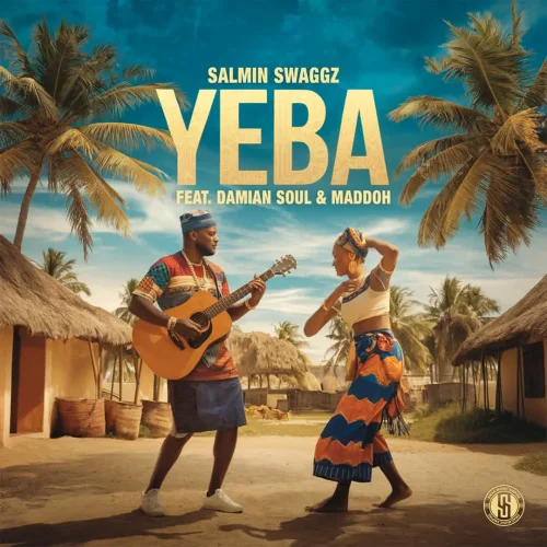 Salmin Swaggz feat. Damian Soul - Yeba (feat. Maddoh)