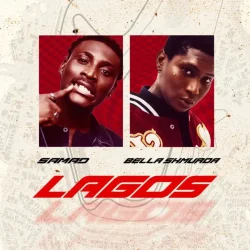 Samad - Lagos (feat. Bella Shmurda)