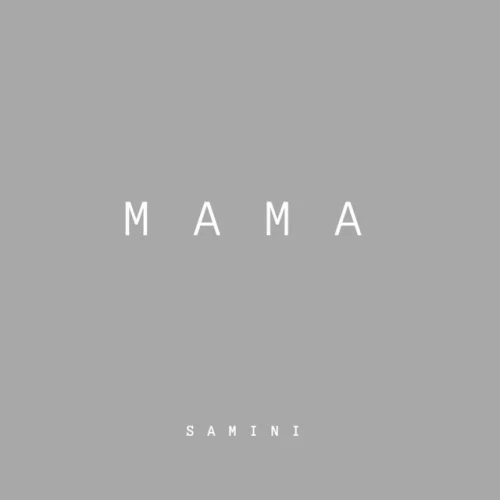 Samini - Mama