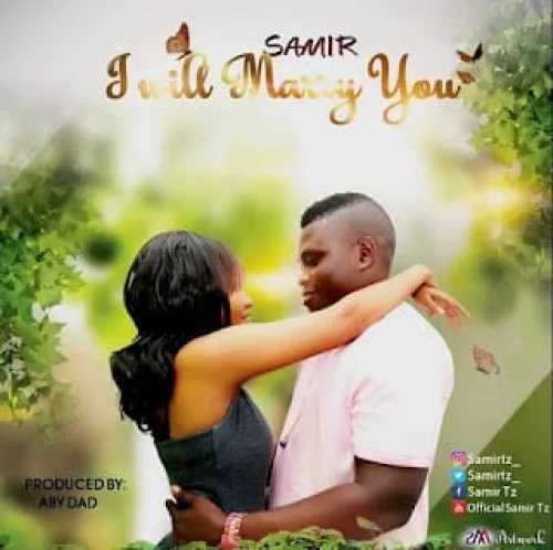 Samir - I Will Marry You