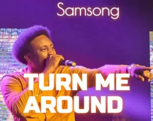Samsong - Turn Me Around