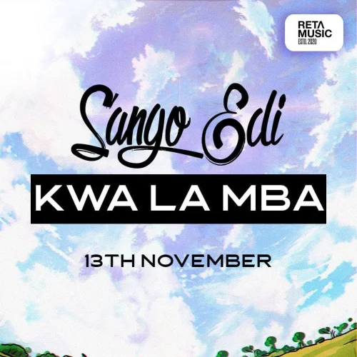 Sango Edi - Kwa La Mba