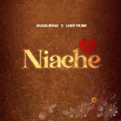 Sanja Kong - Niache (feat. Lody Music)