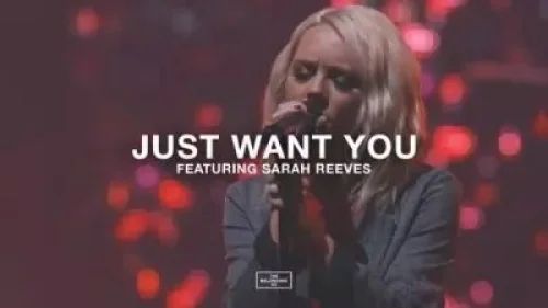 Sarah Reeves - Just Want You