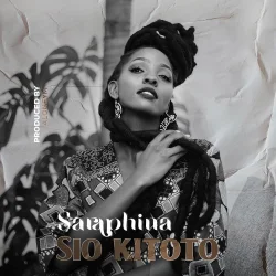 Saraphina - Sio Kitoto