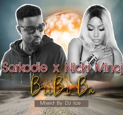 Sarkodie - BiiBi Ba (feat. Nicki Minaj)