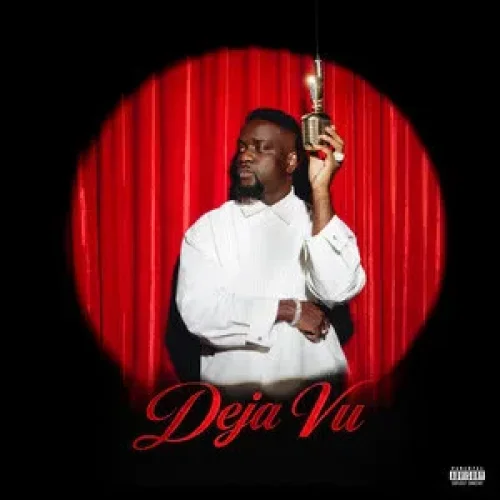Sarkodie - Deja Vu (feat. KiDi)