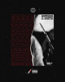 Sarkodie - Fa Hooki Me