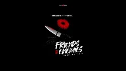 Sarkodie - Friends To Enemies (feat. Yung L)