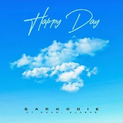 Sarkodie - Happy Day