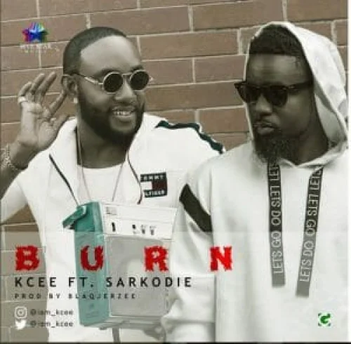 Sarkodie - Kcee Burn